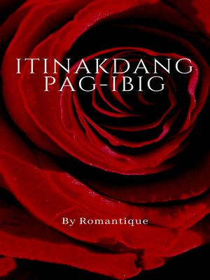 cover image of Itinakdang Pag-ibig